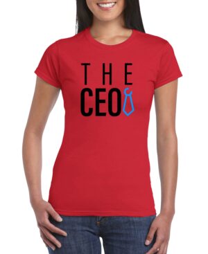 The CEO Women's Slim Fit Short Sleeve T-Shirt