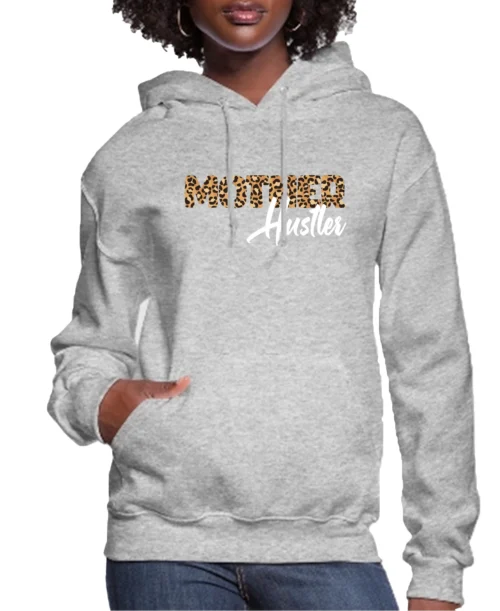 Mother Hustler Women’s Hoodie Special Edition