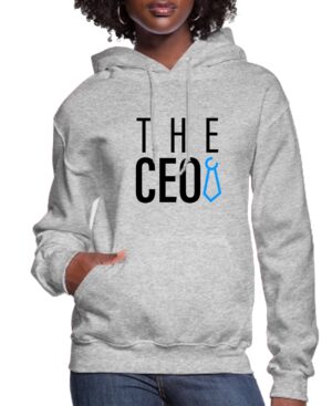 The CEO Women’s Hoodie Gray