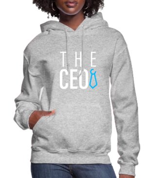 The CEO Women’s Hoodie Gray