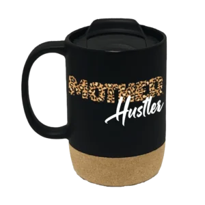 Mother Hustler Special Edition 15oz Insulated Ceramic Cup Cork Bottom Mug - Black