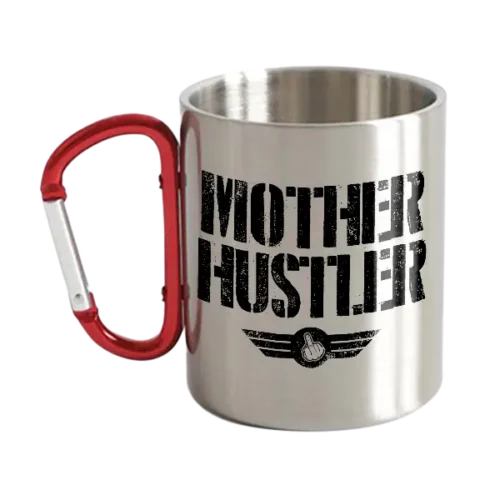 Mother Hustler Stainless Steel Double Wall Carabiner Mug 10oz
