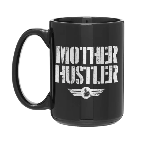 Mother Hustler Mug 15oz Black