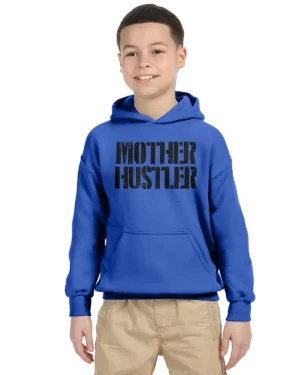 Mother Hustler Kids Hoodie