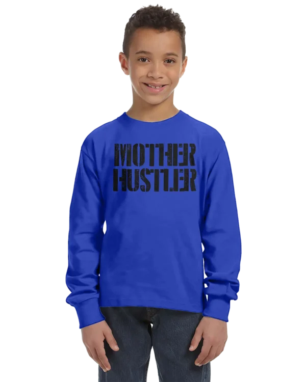 Mother Hustler Kids Long Sleeve T-Shirt