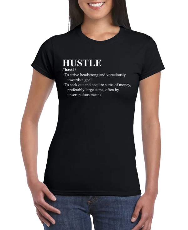 HUSTLE Definition Women's T-Shirt