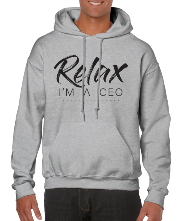 Relax Im A CEO Men’s Hoodie