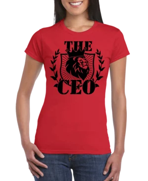 The CEO Lion Women’s Slim Fit Short Sleeve T-Shirt