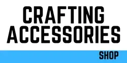 Crafting Accessories