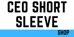 CEO Short Sleeve