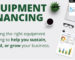 How does business equipment financing work?
