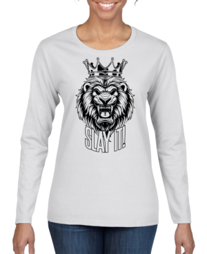 Slay It Women's Long Sleeve Shirt