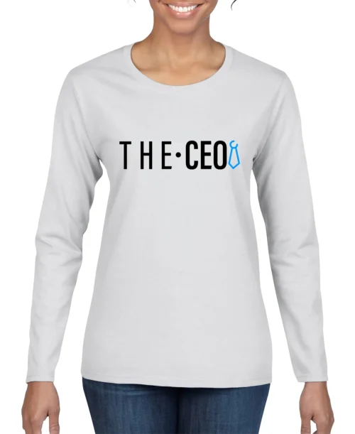 The CEO Women's Long Sleeve Shirt