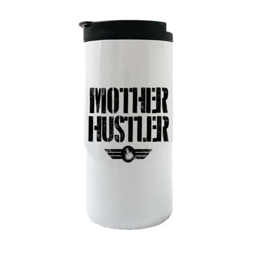 Mother Hustler 14oz Coffee Tumbler