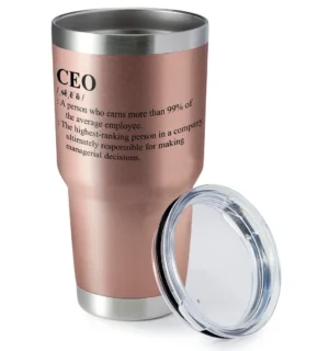 CEO Definition 30oz Insulated Vacuum Sealed Tumbler
