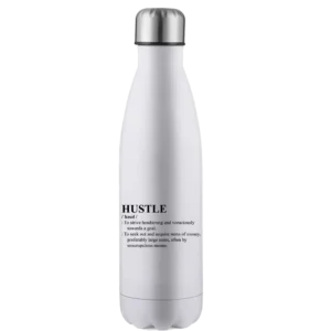 HUSTLE Definition 17oz Stainless Steel Water Bottle