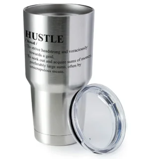 HUSTLE Definition 30oz Insulated Vacuum Sealed Tumbler