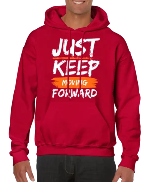 Just Keep Moving Forward Men’s Hoodie