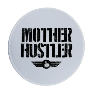 Mother Hustler Premium Round Mouse Pad With Stitched Edges
