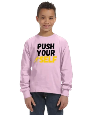 Push Your Self Unisex Youth Long Sleeve T-Shirt