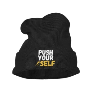 Push Your Self Embroidered Beanie Hat