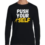 Push Your Self Men’s Long Sleeve Shirt