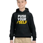 Push Your Self Unisex Youth Hoodie