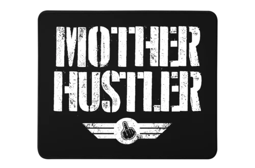 Mother Hustler Premium Rectangle Mouse Pad With Stitched Edges