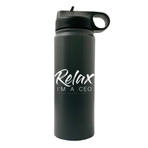 Relax Im A CEO 20oz Sport Water Bottle