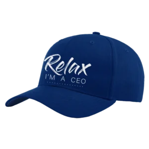 Relax Im A CEO Embroidered Hat