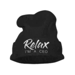 Relax Im A CEO Embroidered Beanie Hat