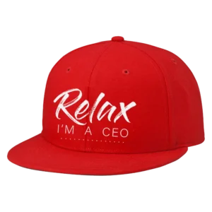 Relax Im A CEO Embroidered Hat