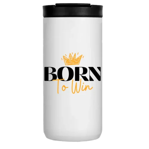 Born To Win 14oz Coffee Tumbler