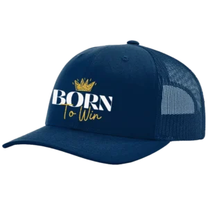 Born To Win Embroidered Hat