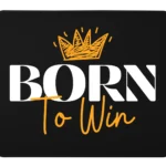 Born To Win Premium Rectangle Mouse Pad With Stitched Edges