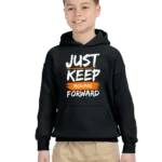 Just Keep Moving Forward Unisex Youth Hoodie