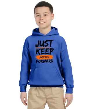 Just Keep Moving Forward Unisex Youth Hoodie