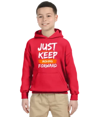Just Keep Moving Forward Unisex Youth Hoodie