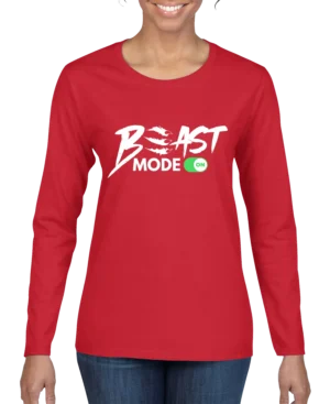 Beast Mode On Women’s Long Sleeve Shirt