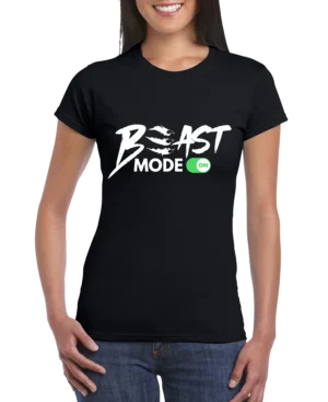 Beast Mode On Women’s Slim Fit T-shirt