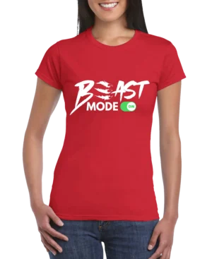 Beast Mode On Women’s Slim Fit T-shirt