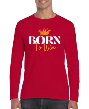 Born To Win Men’s Long Sleeve Shirt
