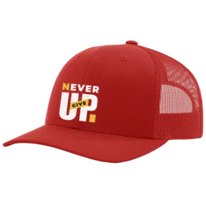 Never Give Up Embroidered Hat