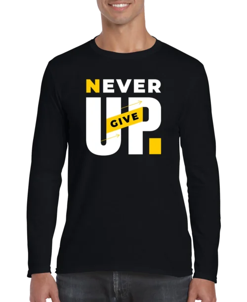 Never Give Up Men’s Long Sleeve Shirt