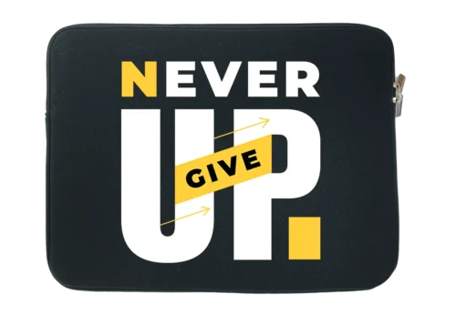Never Give Up Water Resistant Laptop Sleeve With Side Pocket – 15 Inch