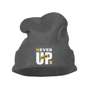 Never Give Up Embroidered Beanie Hat