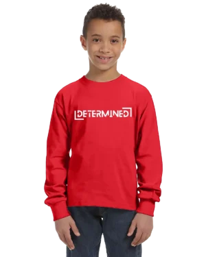Determined Unisex Youth Long Sleeve Shirt