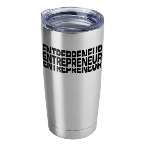 Entrepreneur 20oz Insulated Vacuum Sealed Tumbler