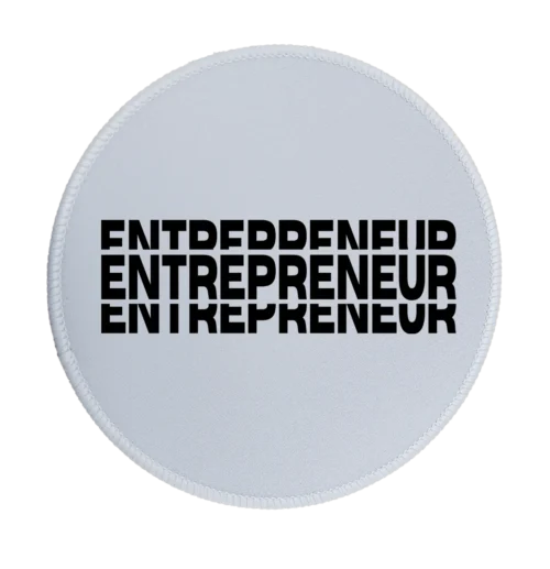 Entrepreneur Premium Round Mouse Pad With Stitched Edges