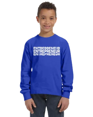 Entrepreneur Unisex Youth Long Sleeve Shirt
